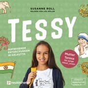 Cover von Tessy - Aufregende Entdeckungen in Kalkutta - Mutter Teresa für junge Leser_Innen (Ungekürzt)