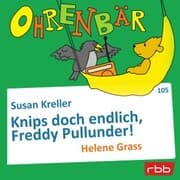 Cover von Knips doch endlich, Freddy Pullunder!