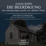 Cover von Die Beerdigung der widerspenstigen Leiche von Adalbert Finley