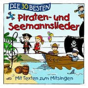 Cover von Die 30 besten Piraten- und Seemannslieder