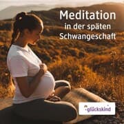 Cover von Meditation in der späten Schwangerschaft