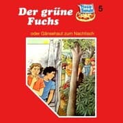 Cover von Der grüne Fuchs (oder Gänsehaut zum Nachtisch)