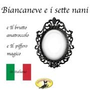 Cover von Märchen auf Italienisch, Biancaneve / Il brutto anatroccolo / Il piffero magico