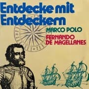 Cover von Entdecke mit Entdeckern, Fernando de Magellanes / Marco Polo