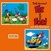 Cover von Fix und Foxi, Fix und Foxi und ihre Abenteuer, Folge 7