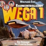Cover von Raumkontrollschiff WEGA 1, Das Geheimnis des Planeten Drudu