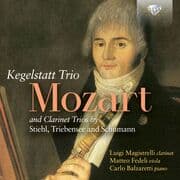 Cover von Kegelstatt Trio and Clarinet Trios by Stiehl, Triebensee and Schumann