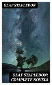 Cover von Olaf Stapledon: Complete Novels
