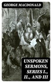 Cover von Unspoken Sermons, Series I., II., and III