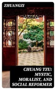 Cover von Chuang Tzu: Mystic, Moralist, and Social Reformer
