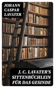 Cover von J. C. Lavater's Sittenbüchlein für das Gesinde