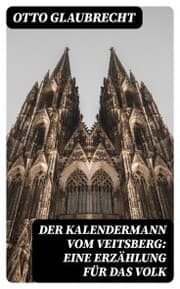 Cover von Der Kalendermann vom Veitsberg: Eine Erzählung für das Volk