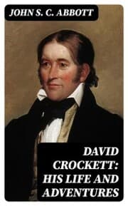 Cover von David Crockett: His Life and Adventures