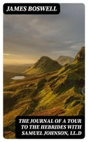 Cover von The Journal of a Tour to the Hebrides with Samuel Johnson, LL.D