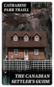 Cover von The Canadian Settler's Guide