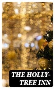 Cover von The Holly-Tree Inn