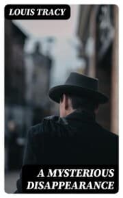 Cover von A Mysterious Disappearance