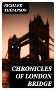 Cover von Chronicles of London Bridge