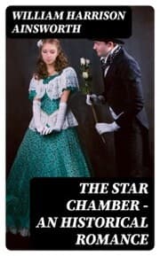 Cover von The Star Chamber - An Historical Romance