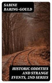 Cover von Historic Oddities and Strange Events, 2nd Series