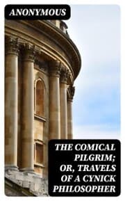 Cover von The Comical Pilgrim; or, Travels of a Cynick Philosopher