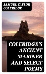 Cover von Coleridge's Ancient Mariner and Select Poems