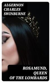 Cover von Rosamund, Queen of the Lombards