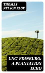 Cover von Unc' Edinburg: A Plantation Echo