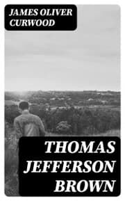 Cover von Thomas Jefferson Brown