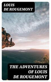 Cover von The Adventures of Louis de Rougemont