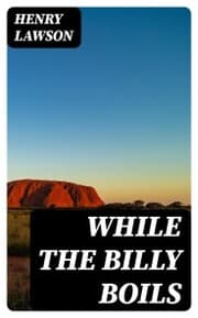 Cover von While the Billy Boils
