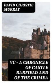 Cover von VC - A Chronicle of Castle Barfield and of the Crimea