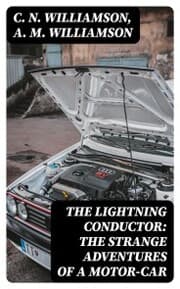 Cover von The Lightning Conductor: The Strange Adventures of a Motor-Car