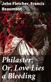 Cover von Philaster; Or, Love Lies a Bleeding