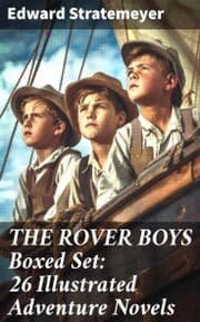 Cover von THE ROVER BOYS Boxed Set: 26 Illustrated Adventure Novels