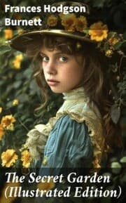Cover von The Secret Garden (Illustrated Edition)