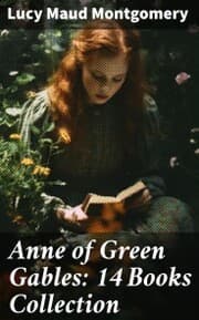 Cover von Anne of Green Gables: 14 Books Collection