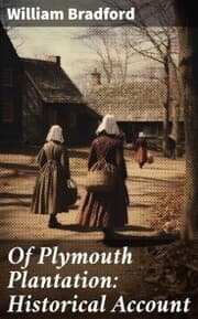 Cover von Of Plymouth Plantation: Historical Account