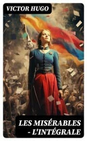 Cover von Les Misérables - L'intégrale