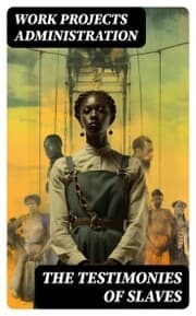 Cover von The Testimonies of Slaves
