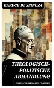 Cover von Theologisch-politische Abhandlung (Tractatus theologico-politicus)