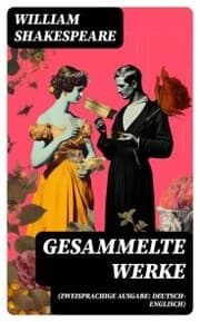 Cover von Gesammelte Werke (Zweisprachige Ausgabe: Deutsch-Englisch)