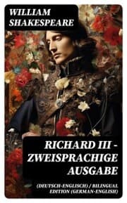 Cover von Richard III - Zweisprachige Ausgabe (Deutsch-Englisch) / Bilingual edition (German-English)