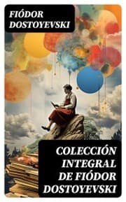 Cover von Colección integral de Fiódor Dostoyevski