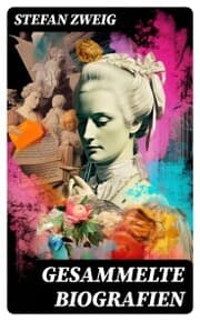 Cover von Gesammelte Biografien