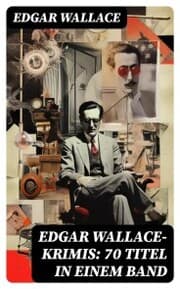 Cover von Edgar Wallace-Krimis: 70 Titel in einem Band