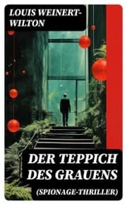 Cover von Der Teppich des Grauens (Spionage-Thriller)