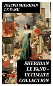 Cover von SHERIDAN LE FANU - Ultimate Collection