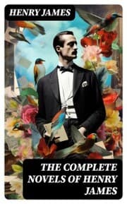 Cover von The Complete Novels of Henry James