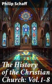 Cover von The History of the Christian Church: Vol.1-8
